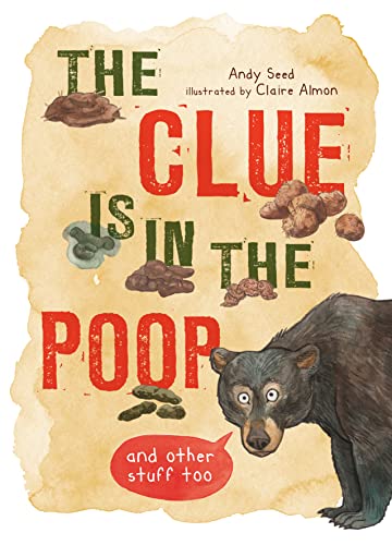 The Clue Is in the Poop