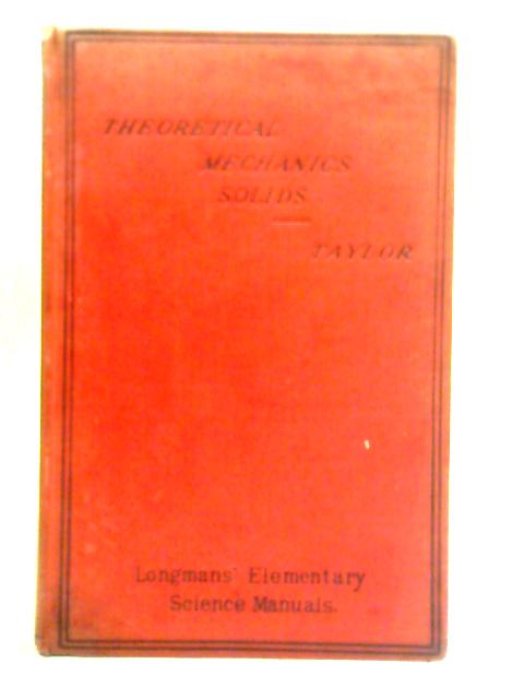 Theoretical Mechanics: Solids