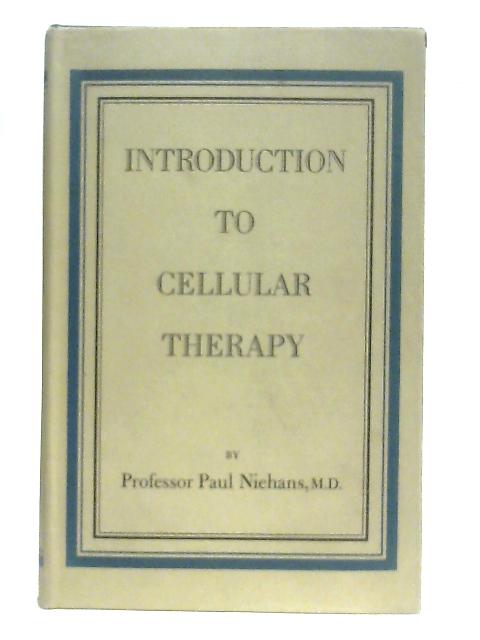 Introduction to Cellular Therapy