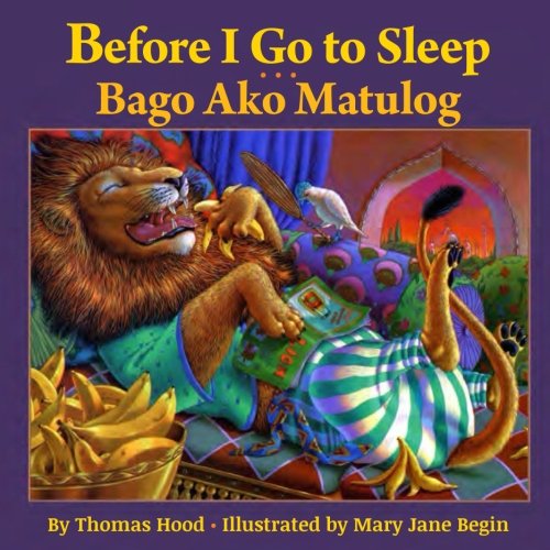 Before I Go to Sleep  Bago Ako Matulog Babl Childrens Books in Tagalog and English