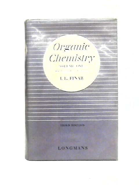 Organic Chemistry. Volume One: The Fundamental Principles