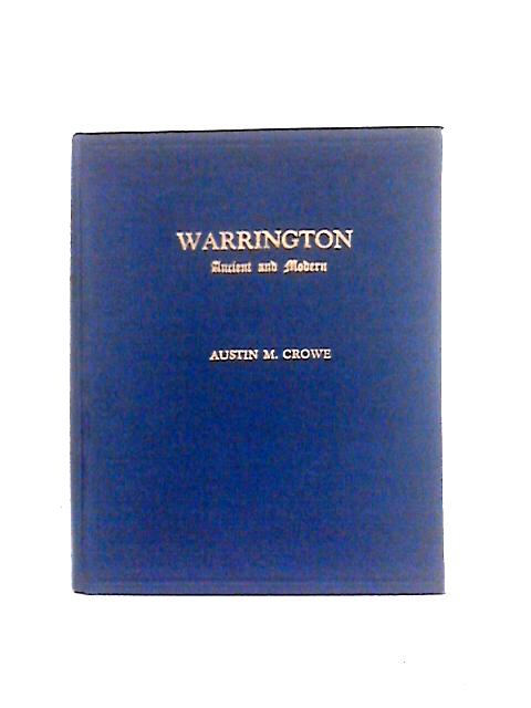 Warrington Ancient And Modern