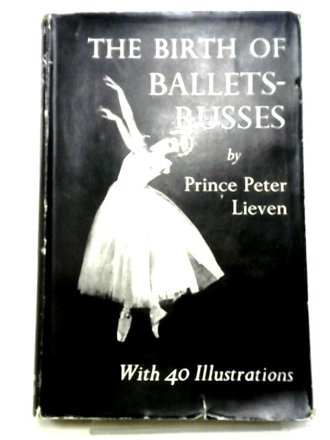 The Birth of Ballets-Russes
