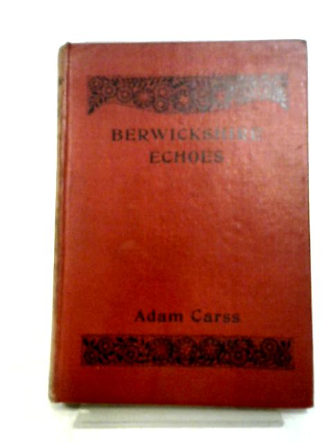 Berwickshire Echoes