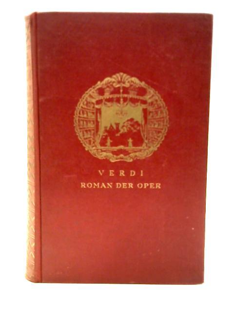 Verdi : Roman der Oper