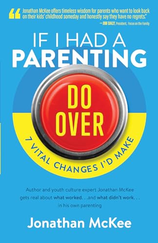 If I Had a Parenting Do-Over