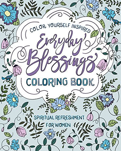 Spiritual Refreshment for Women: Everyday Blessings Coloring Book