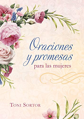 Oraciones Y Promesas Para Las Mujeres