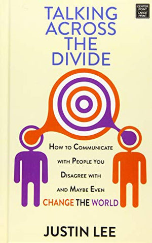 Talking Across the Divide