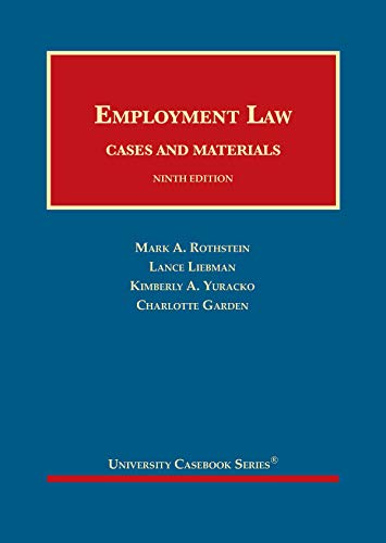 Employment Law, Cases and Materials