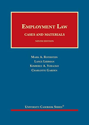 Employment Law, Cases and Materials