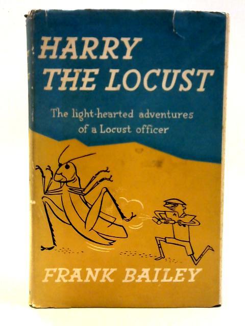 Harry The Locust