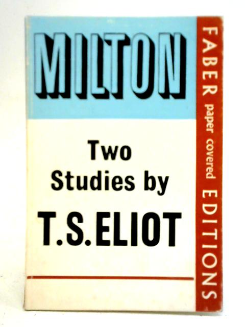 Milton: Two Studies