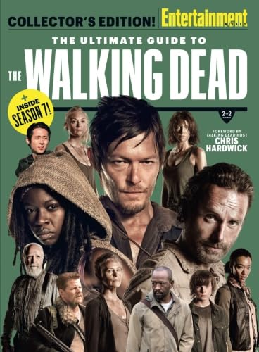ENTERTAINMENT WEEKLY The Ultimate Guide to The Walking Dead