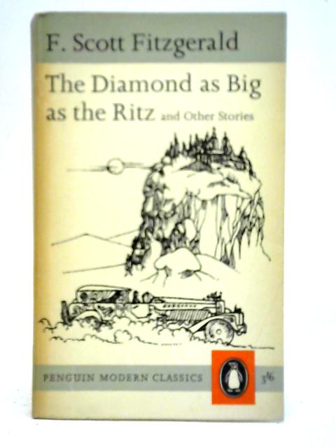 The Diamond as Big as the Ritz and Other Stories