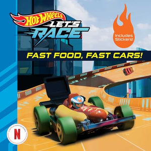 Hot Wheels Let's Race: Fast Food, Fast Cars!
