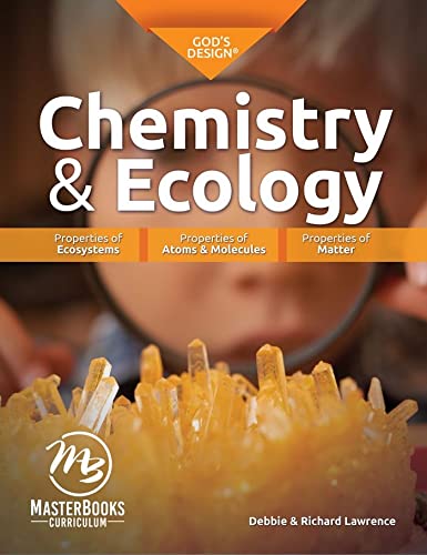 Gods Design for Chemistry and Ecology Student Textbook