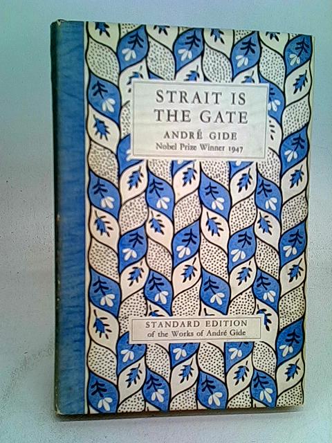Strait is the Gate