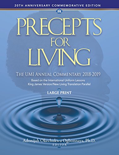 Precepts For Living: The UMI Annual Bible Commentary (Large Print) 2018-2019