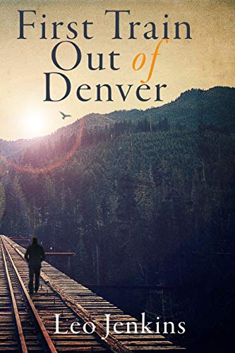 First Train Out of Denver