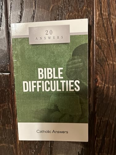 20 Answers: Bible Difficulties