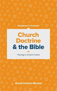 Church Doctrine and the Bible 