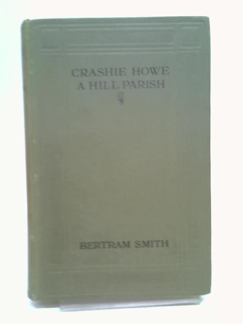 Crashie Howe: A hill parish