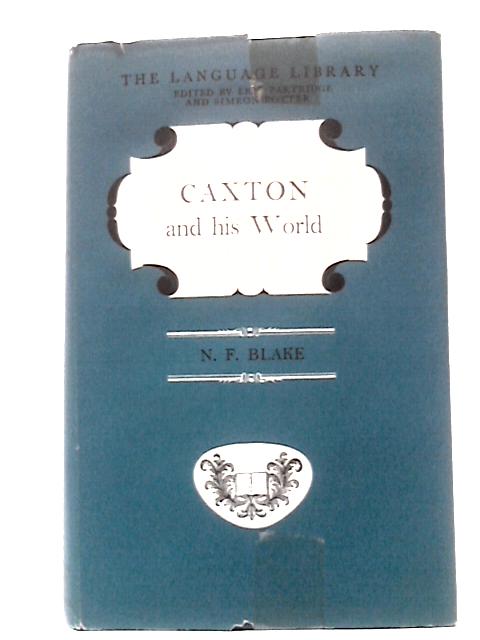 Caxton and His World (Language Library)