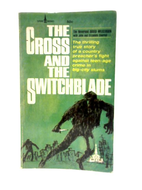 The Cross and the Switchblade | Old & Rare at World of Books GB
