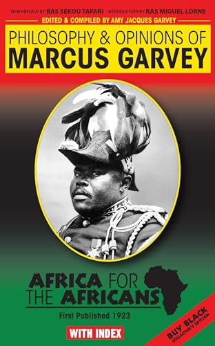 Philosophy & Opinions of Marcus Garvey by Amy Jacques Garvey