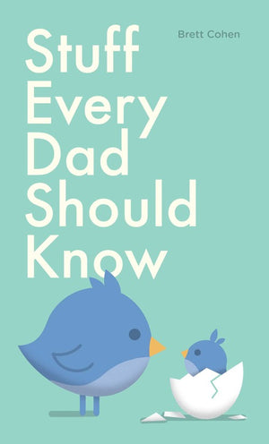 Stuff Every Dad Should Know