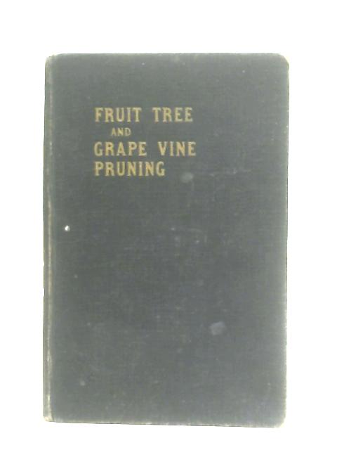 A Handbook for Fruit and Vine Growers