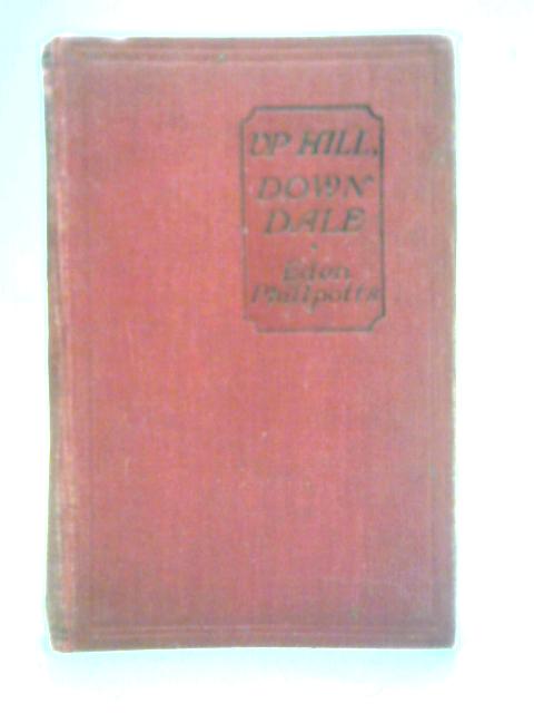 Up Hill, Down Dale
