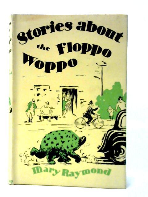 Stories about the Floppo Woppo