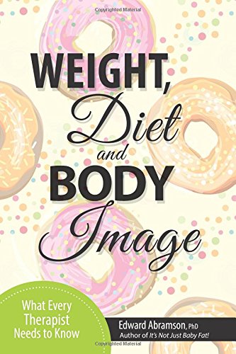 Weight, Diet and Body Image