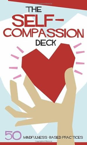 The Self-Compassion Deck