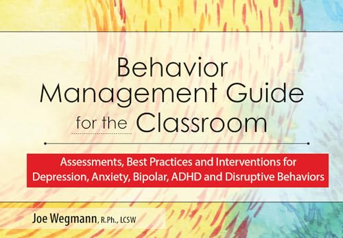 Behavior Management Guide for the Classroom
