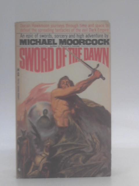 Sword Of The Dawn (Runestaff #3)