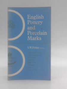 English Pottery and Porcelain Marks - including Scottish and Irish Marks (Dealer Guides Pocket Library) 