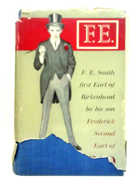 The Life of F. E. Smith