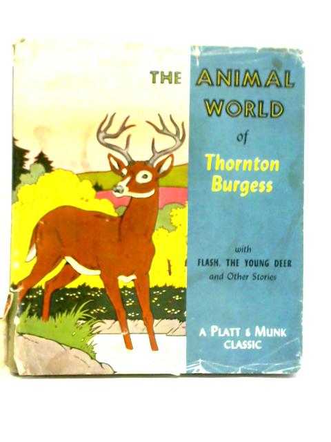 Animal World of Thornton Burgess