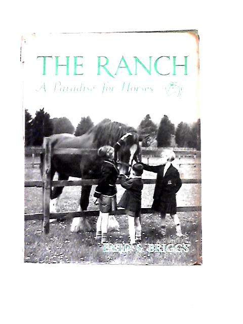 Ranch - A Paradise for Horses | Old & Rare at World of Books GB
