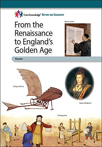 From the Renaissance to England's Golden Age : Student Reader