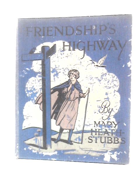 Friendship's Highway
