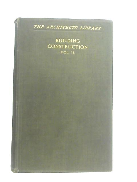 Building Construction Vol. II