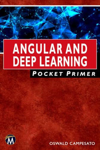 Angular and Deep Learning Pocket Primer 