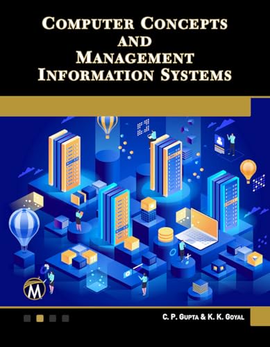 Computer Concepts and Management Information Systems