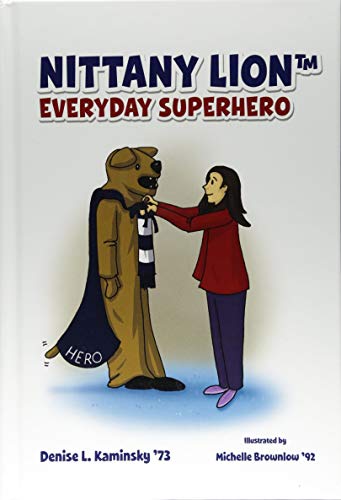 Nittany Lion Everyday Superher