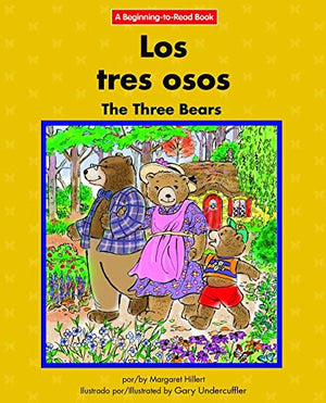 Los Tres Osos/The Three Bears