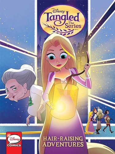 Tangled: The Series  Hair-Raising Adventures